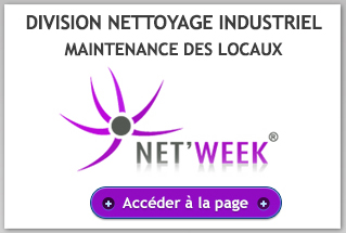 Division nettoyage industriel Maintenance des locaux Net'Week